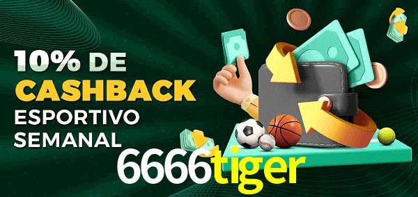 10% de bônus de cashback na 6666tiger